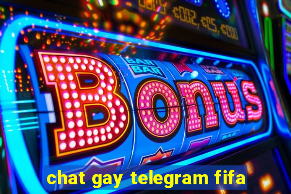 chat gay telegram fifa